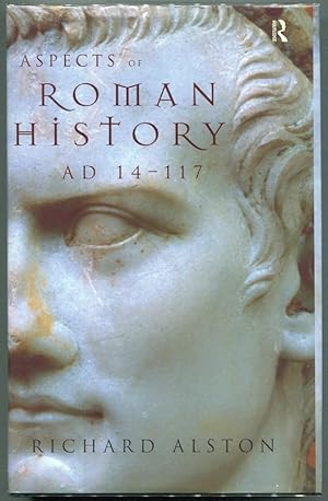Bild des Verkufers fr Aspects of Roman History, AD 14 - 170 zum Verkauf von Evening Star Books, ABAA/ILAB