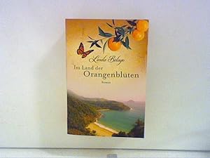 Imagen del vendedor de Im Land der Orangenblten Roman a la venta por ANTIQUARIAT FRDEBUCH Inh.Michael Simon