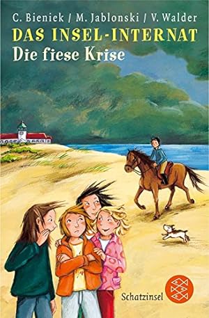 Seller image for Das Insel-Internat: Die fiese Krise for sale by Antiquariat Buchhandel Daniel Viertel