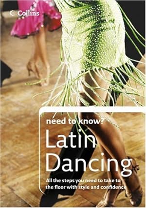 Bild des Verkufers fr Latin Dancing (Collins Need to Know?) zum Verkauf von Antiquariat Buchhandel Daniel Viertel