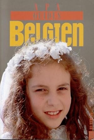 Bild des Verkufers fr Belgien. hrsg. von Kristiane Mller. Dt. Red. Wieland Giebel / APA-Guides zum Verkauf von Antiquariat Buchhandel Daniel Viertel