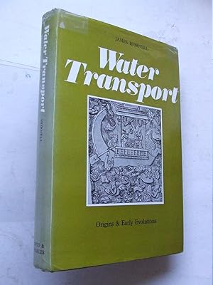Image du vendeur pour Water Transport, origins and early evolution. mis en vente par McLaren Books Ltd., ABA(associate), PBFA