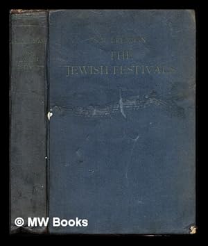 Seller image for The Jewish festivals / by S. M. Lehrman illustrated by Vivienne S. Lehrman for sale by MW Books Ltd.