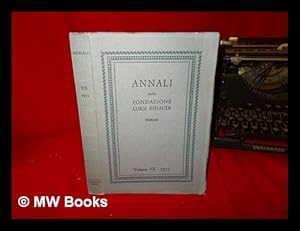 Imagen del vendedor de Annali della Fondazione Luigi Einaudi: Volume VII a la venta por MW Books Ltd.