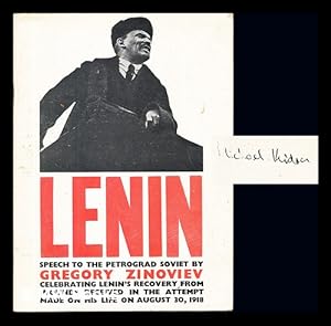 Image du vendeur pour Lenin : speech to the Petrograd Soviet by Gregory Zinoviev, celebrating Lenin's recovery from wounds received in the attempt made on his life on August 30,1918 / translation revised by John G. Wright mis en vente par MW Books Ltd.