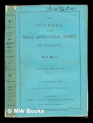 Bild des Verkufers fr The Journal of the Royal Agricultural Society of England: Third Series: Volume the First: Part I: No. I.- 31st March, 1890 zum Verkauf von MW Books Ltd.