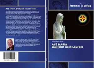 Seller image for AVE MARIA Wallfahrt nach Lourdes for sale by AHA-BUCH GmbH