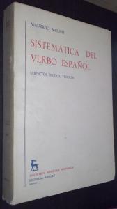 Seller image for Sistemtica del verbo espaol (Aspectos, modos, tiempos). Tomo I for sale by Librera La Candela