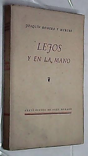 Seller image for Lejos y en la mano for sale by Librera La Candela