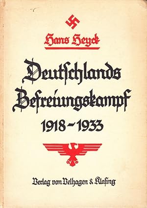 Deutschlands Befreiungskampf 1918 bis 1933. Mit 8 Abbildungen.