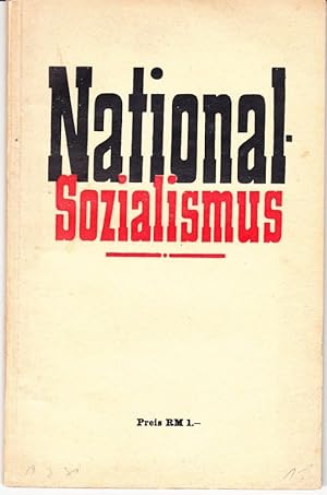 National-Sozialismus. (Anhang: Carl BUSEMANN. Das Wirtschaftsprogramm.)