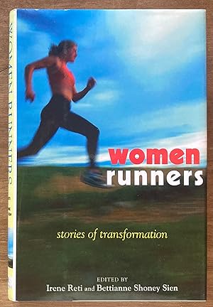 Imagen del vendedor de Women Runners: Stories of Transformation a la venta por Molly's Brook Books