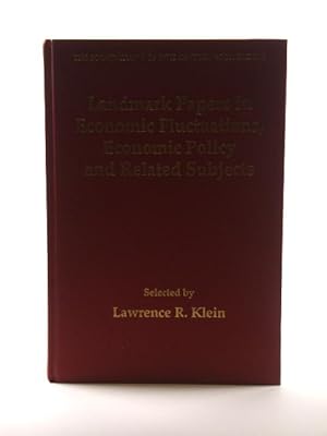 Landmark Papers in Economic Fluctuations, Economic Policy and Related Subjects