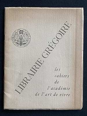 LES CAHIERS DE L'ACADEMIE DE L'ART DE VIVRE