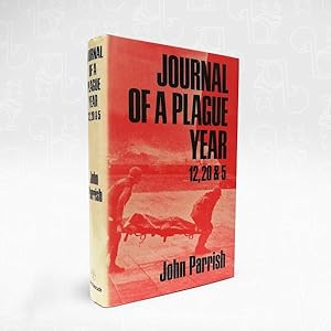 Journal of a Plague Year 12, 20 & 5