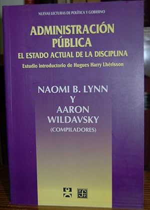 Seller image for ADMINISTRACION PUBLICA. El estado actual de la disciplina for sale by Fbula Libros (Librera Jimnez-Bravo)