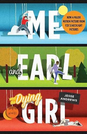 Seller image for Me and Earl and the Dying Girl (Paperback) for sale by AussieBookSeller