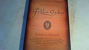 Seller image for fallen order: a history. for sale by Saturday Books