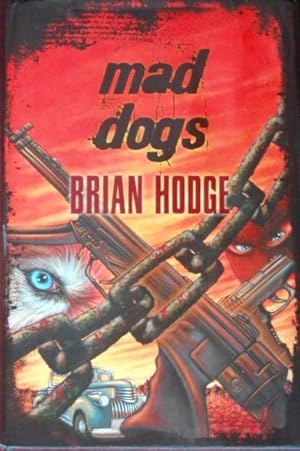 Image du vendeur pour Mad Dogs (Signed) mis en vente par Canford Book Corral