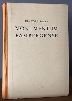 Seller image for Monumentum Bambergense. Festgabe fr Benedikt Kraft. for sale by Antiquariat Lohmann
