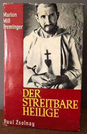 Bild des Verkufers fr Der streitbare Heilige. zum Verkauf von Antiquariat Lohmann