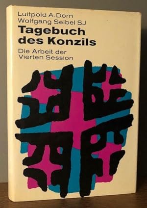 Seller image for Tagebuch des Konzils. Die Arbeit der vierten Session. for sale by Antiquariat Lohmann