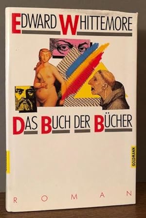 Seller image for Das Buch der Bcher. Roman. for sale by Antiquariat Lohmann