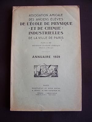 Association amicale des anciens élèves de l'école de physique et de chimie industrielles de la vi...