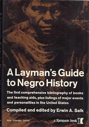 A Layman's Guide to Negro History