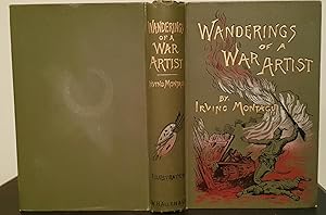 Wanderings Of A War Artist. By Irving Montagu .