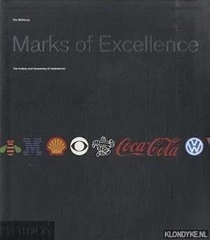 Imagen del vendedor de Marks of Excellence. The History and Taxonomy of Trademarks a la venta por Klondyke