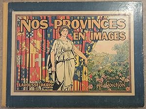 Nos Provinces en Images : 30 planches dont 15 en couleurs