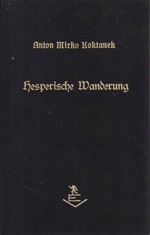 Bild des Verkufers fr Hesperische Wanderung.,Gedichte zum Verkauf von Antiquariat Kastanienhof