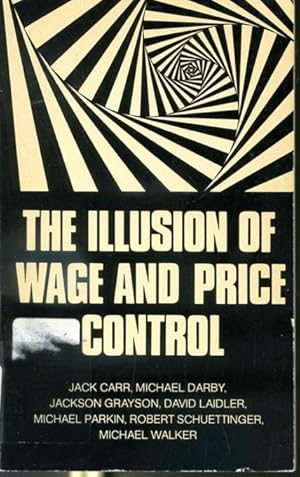 Bild des Verkufers fr The Illusion of Wage and Price Control zum Verkauf von Librairie Le Nord