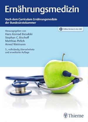 Bild des Verkufers fr Ernhrungsmedizin : Nach dem Curriculum Ernhrungsmedizin der Bundesrztekammer zum Verkauf von AHA-BUCH GmbH