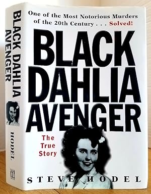 Imagen del vendedor de Black Dahlia Avenger: A Genius for Murder a la venta por MARIE BOTTINI, BOOKSELLER