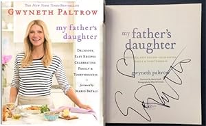 My Father's Daughter: Delicious, Easy Recipes Celebrating Family & Togetherness