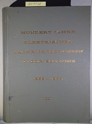 Telephon, Stromquellen und Stromlieferungsanlagen oberirdischer und unterirdischer Linienbau - Hu...