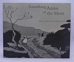 Image du vendeur pour Something Amiss on the Moor mis en vente par Grey Matter Books