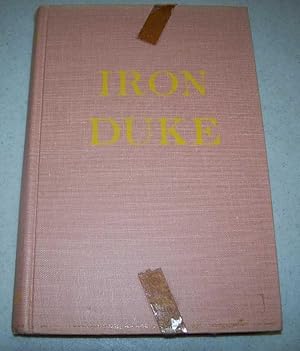 Image du vendeur pour Iron Duke mis en vente par Easy Chair Books