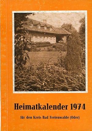 Heimatkalender für den Kreis Bad Freienwalde 18. 1974.