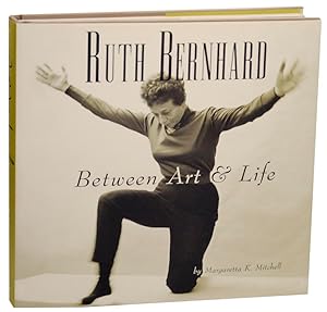 Image du vendeur pour Ruth Bernhard: Between Art & Life mis en vente par Jeff Hirsch Books, ABAA