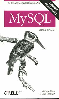 Bild des Verkufers fr MySQL : kurz & gut ; [behandelt MySQL 5]. Georg Reese & Lars Schulten / O'Reillys Taschenbibliothek zum Verkauf von Versandantiquariat Ottomar Khler