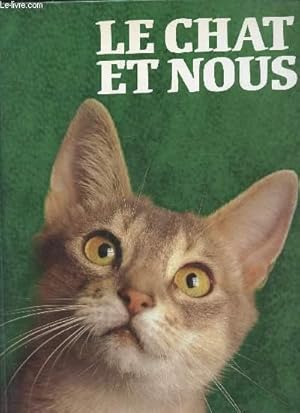 Seller image for LE CHAT ET NOUS for sale by Le-Livre