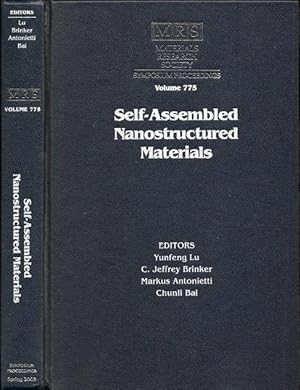Imagen del vendedor de Self-Assembled Nanostructured Materials (Materials Research Society Symposium Proceedings Volume 775) a la venta por Florida Mountain Book Co.