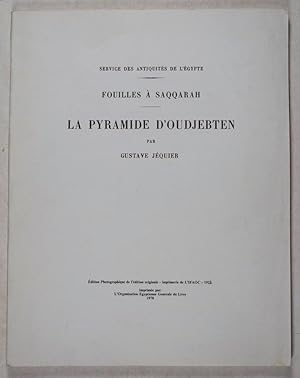 Bild des Verkufers fr Fouilles  Saqqarah: La Pyramide d'Oudjebten zum Verkauf von ERIC CHAIM KLINE, BOOKSELLER (ABAA ILAB)