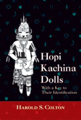 Imagen del vendedor de Hopi Kachina Dolls with a Key to Their Identification (Paperback or Softback) a la venta por BargainBookStores