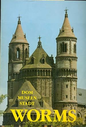 Bild des Verkufers fr Worms. Dom, Museen, Stadt. zum Verkauf von Online-Buchversand  Die Eule