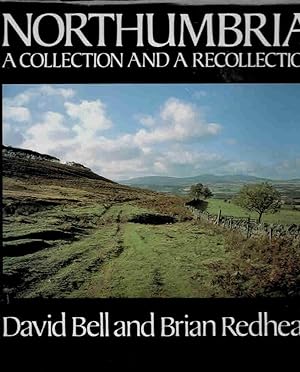 Seller image for Northumbria: A Collection and a Recollection for sale by Barter Books Ltd