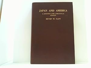 Bild des Verkufers fr Japan and America. A Journey and a political Survey. zum Verkauf von Antiquariat Uwe Berg